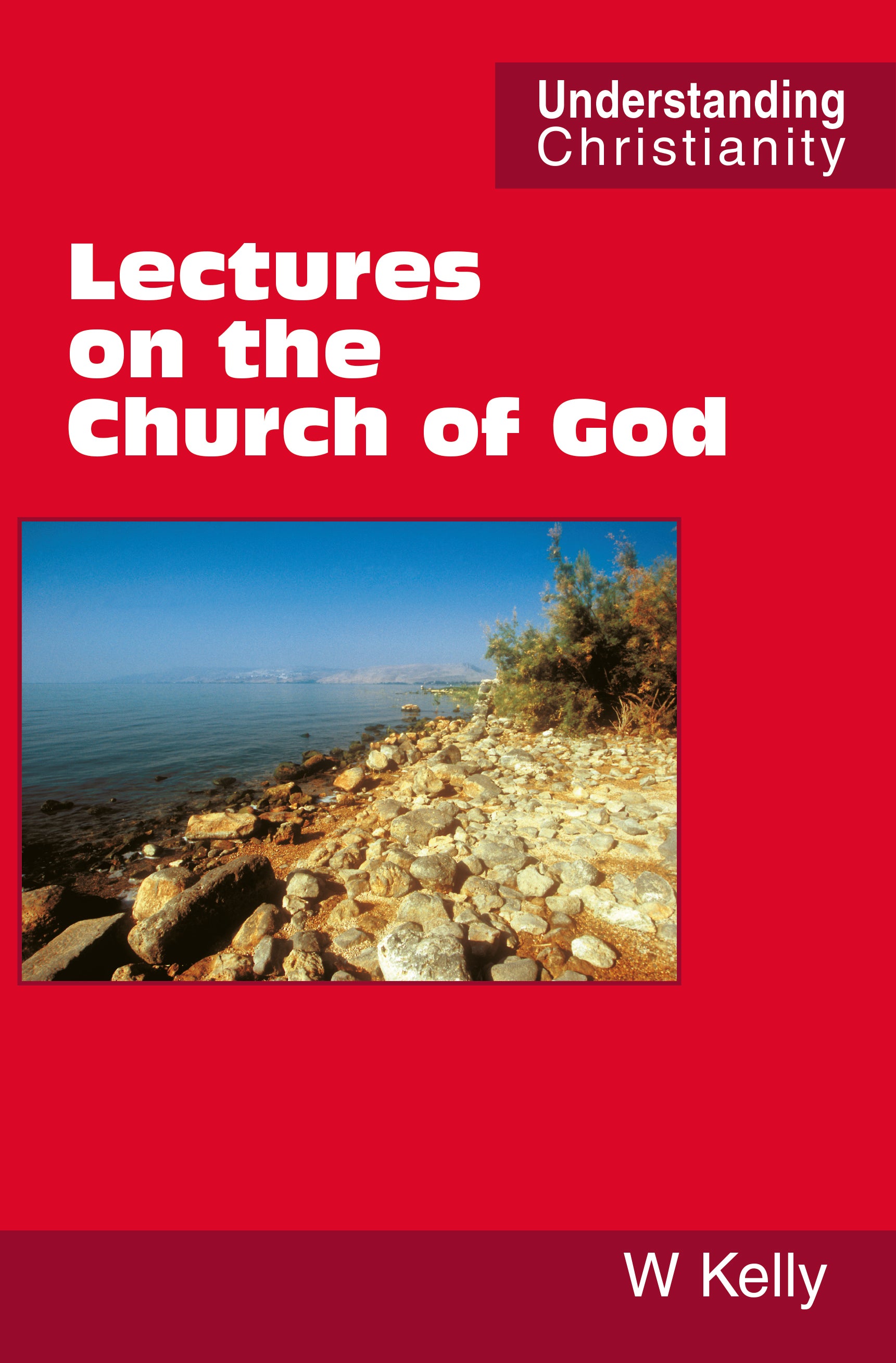 Lectures on the Church of God