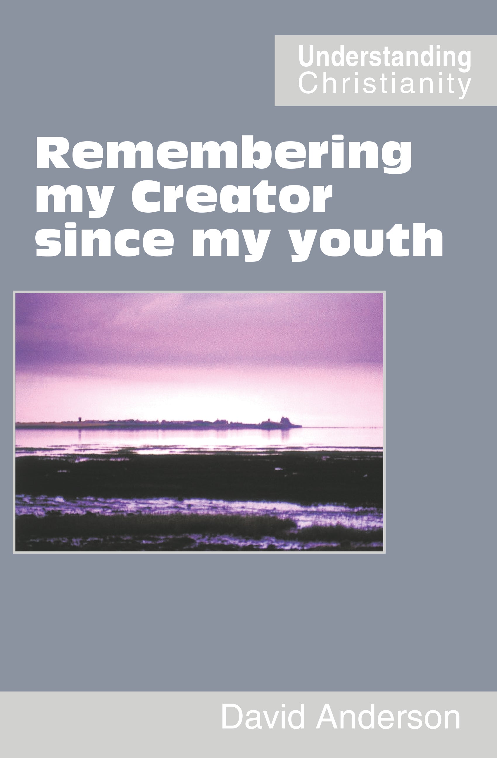 Remembering my Creator since my youth