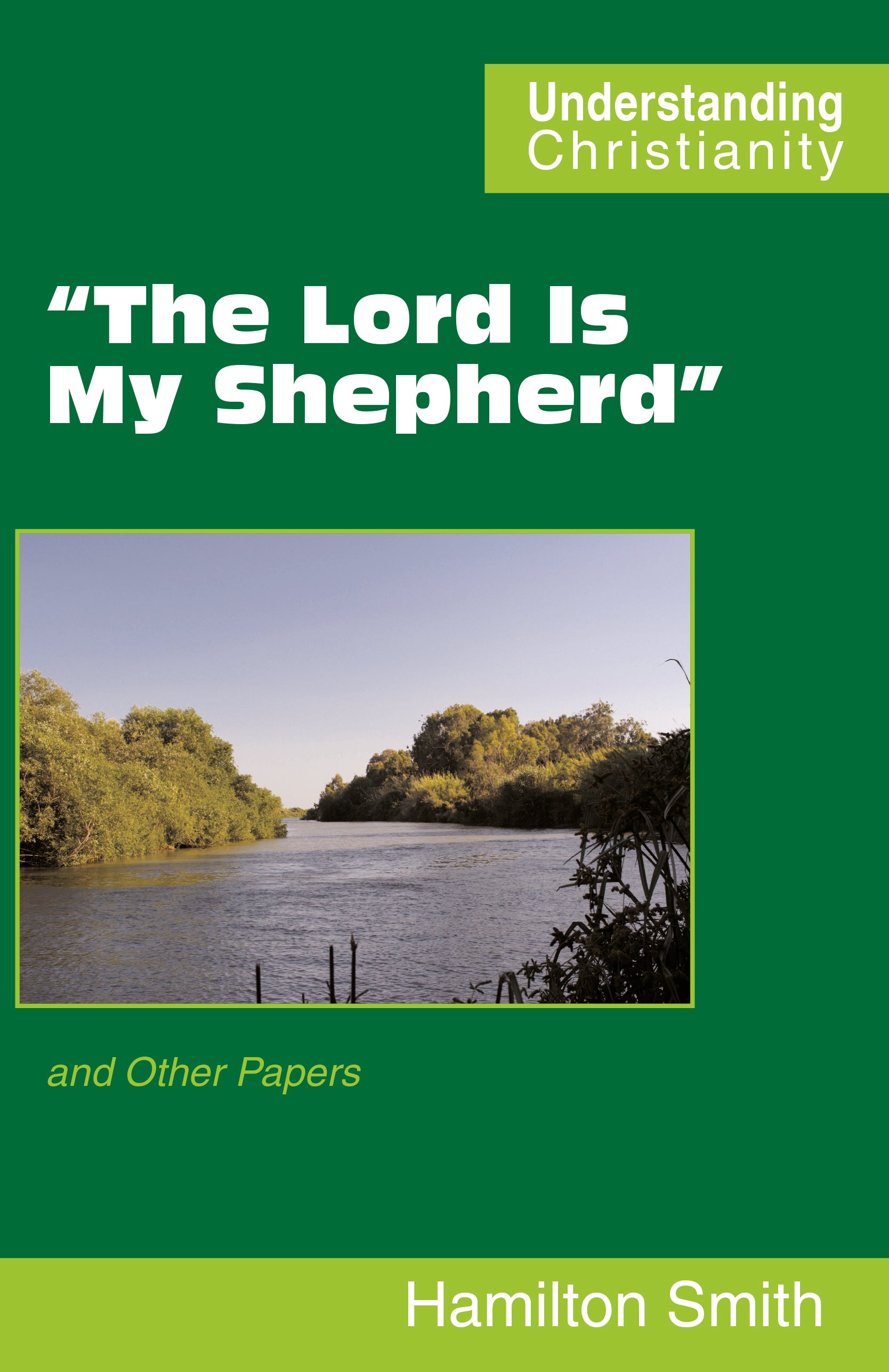 The Lord is My Shepherd