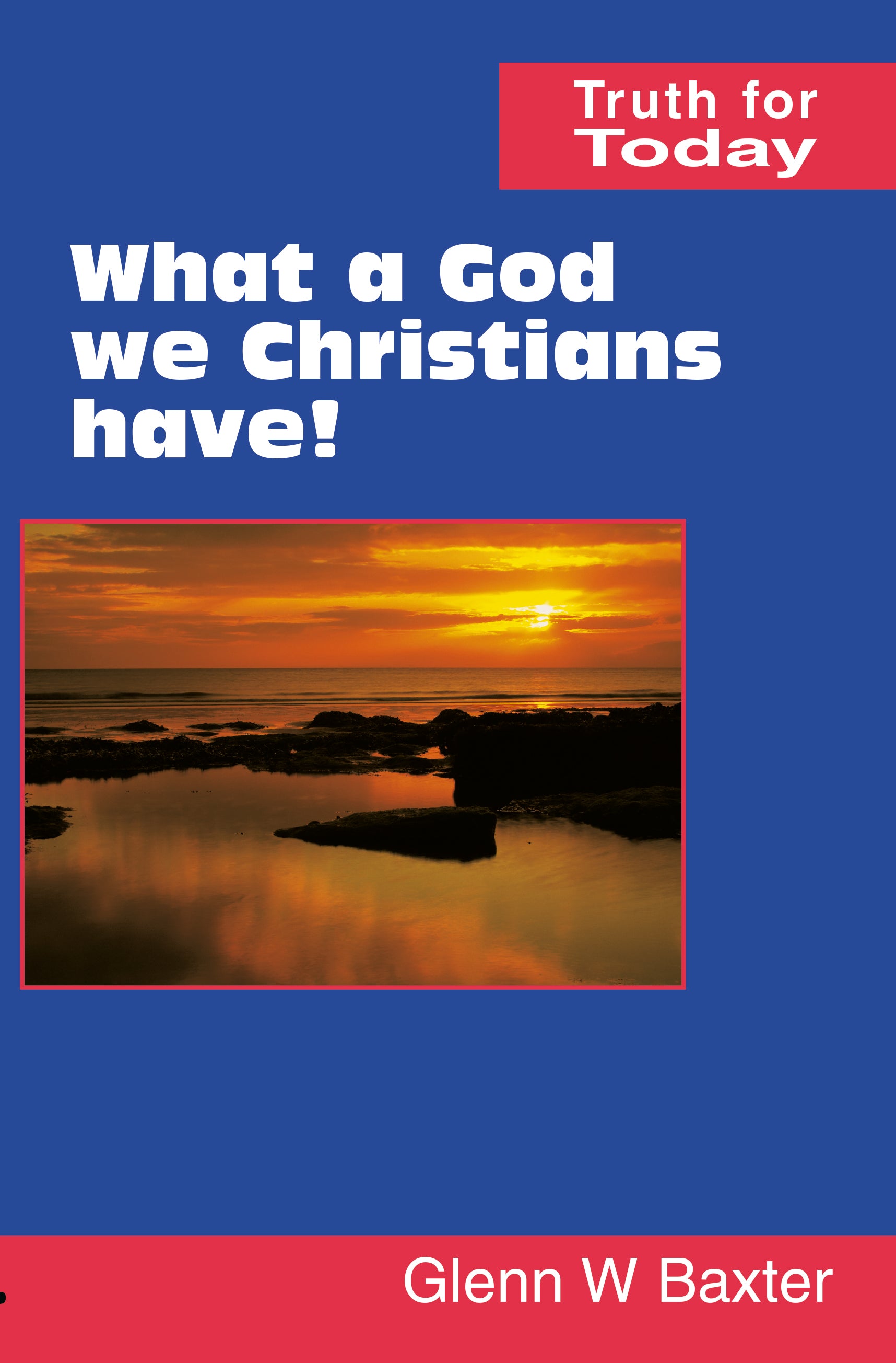 What a God we Christians have!