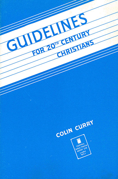 Guidelines for 20th centuary Christians