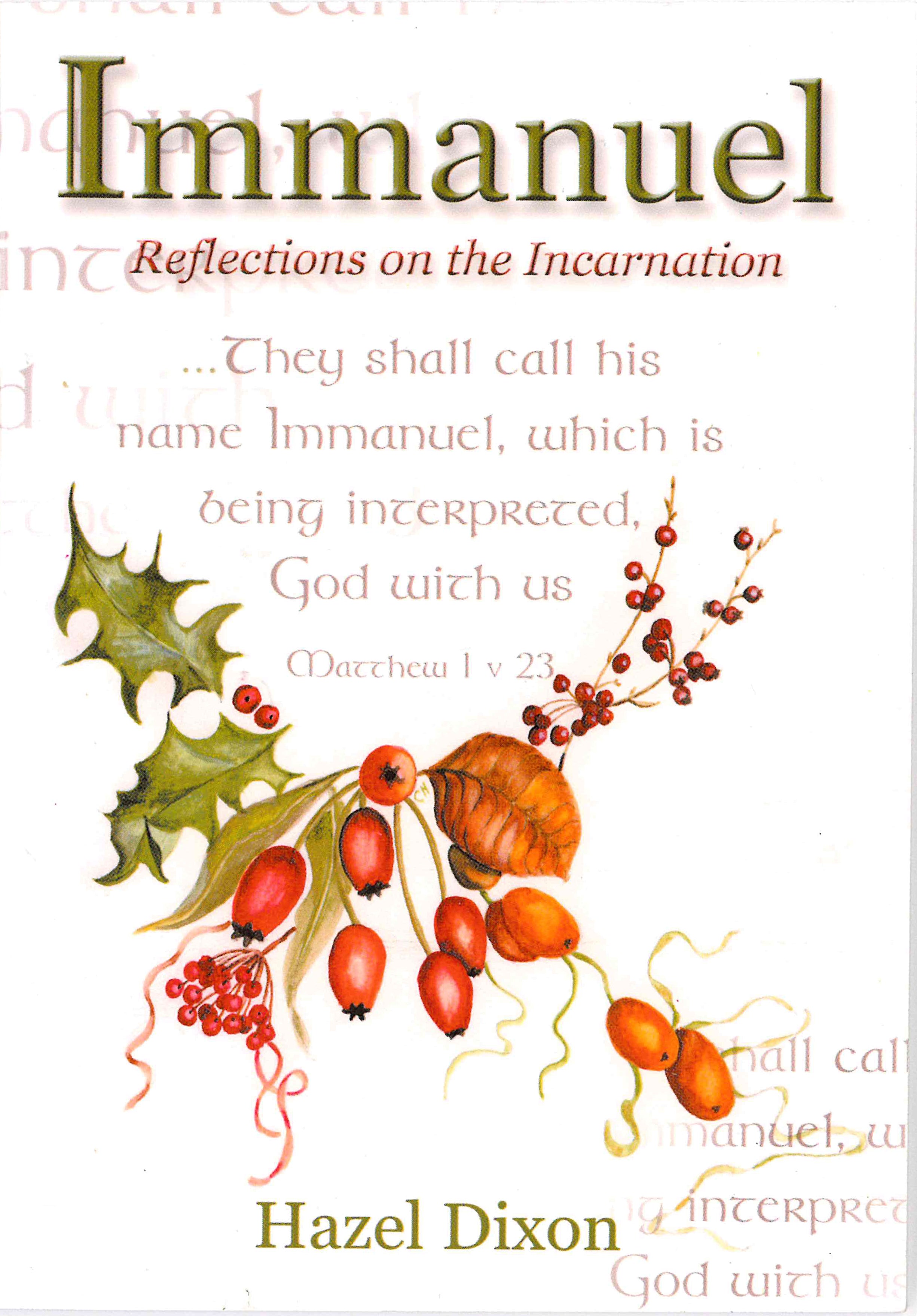 Immanuel - Reflections on the Incarnation
