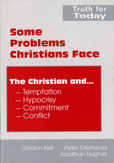 Inner Christian Problem Some Problems Christians Face